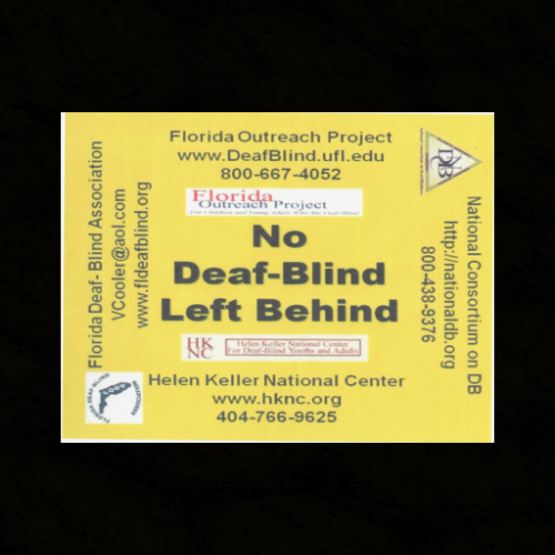 No DeafBlind Floridians Left Behind Magnet 2012